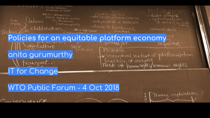 policies for an equitable platform economy anita