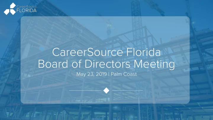 careersource florida board of directors meeting