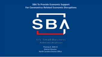 Thomas A. Stith III  District Director  North Carolina District Office  SBAs Disaster