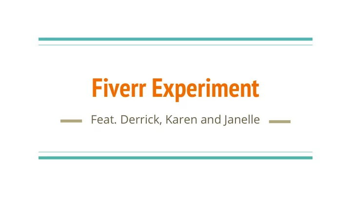 fiverr experiment