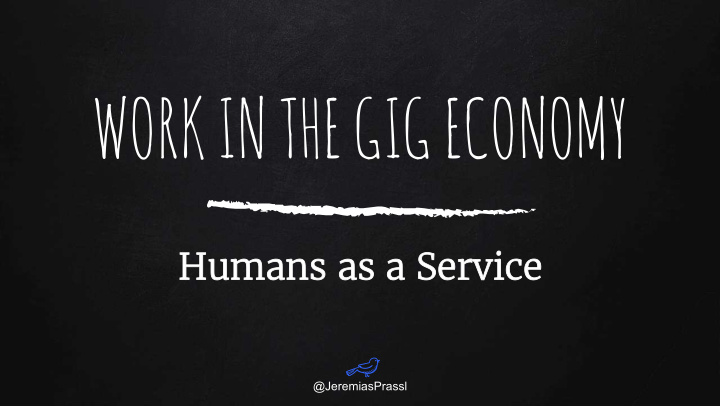 work in the gig economy