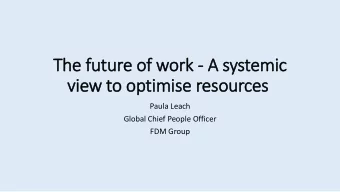 The f  future o  of work  k - A s  systemi  mic  view t  to  o op  optimise r  resou  ources  Paula