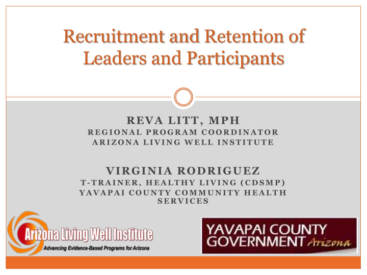 recruitment and retention of leaders and participants