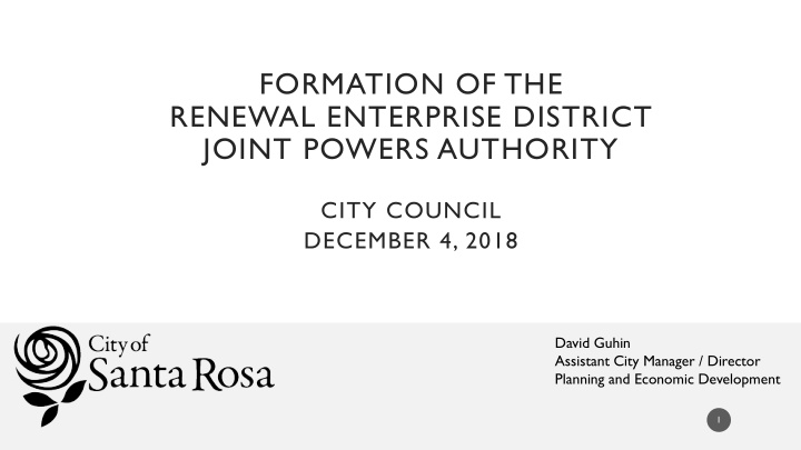 formation of the renewal enterprise district joint powers