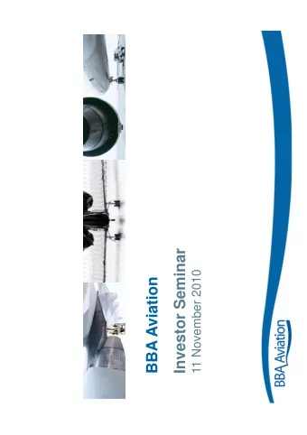 Investor Seminar  11 November 2010  BBA Aviation  BBA Aviation  Agenda  Agenda  Time  Topic
