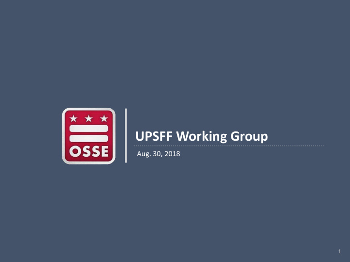 upsff working group