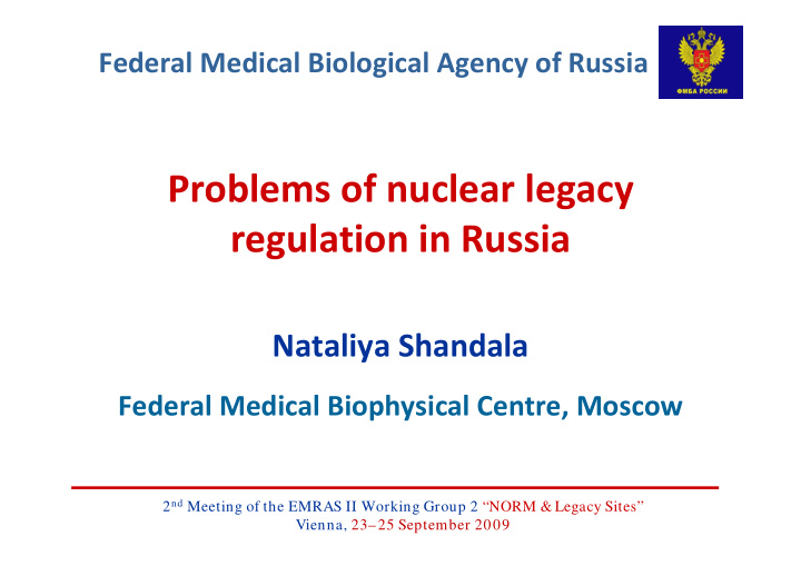 problems of nuclear legacy regulation in russia