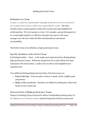Building the Perfect Team Definition of a Team  A team  is a relatively sm all number of people