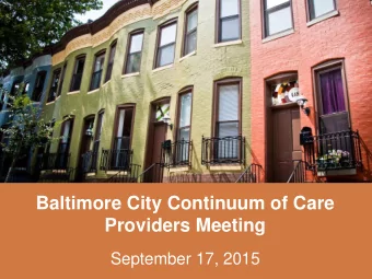 Providers Meeting  September 17, 2015  Agenda I. Guest Presenters  Behavioral Health Systems