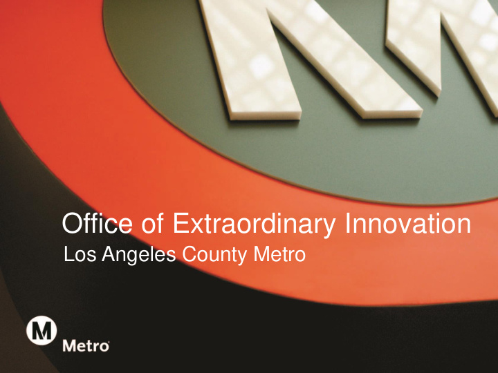 office of extraordinary innovation