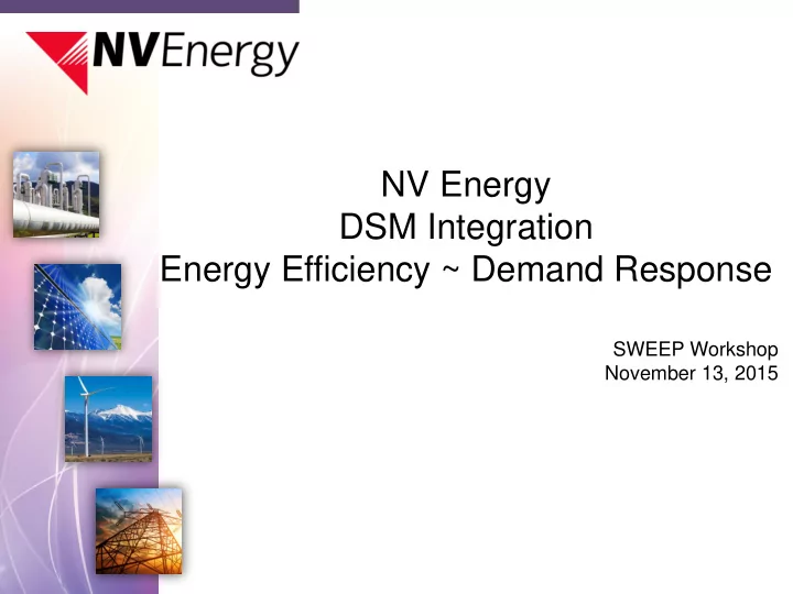 sweep workshop november 13 2015 integrated demand side