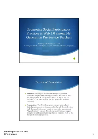 Purpose of Presentation  Purpose: Building on our earlier attempt to promote  collaborative