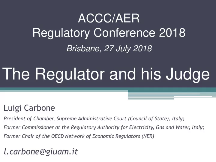 the regulator and his judge