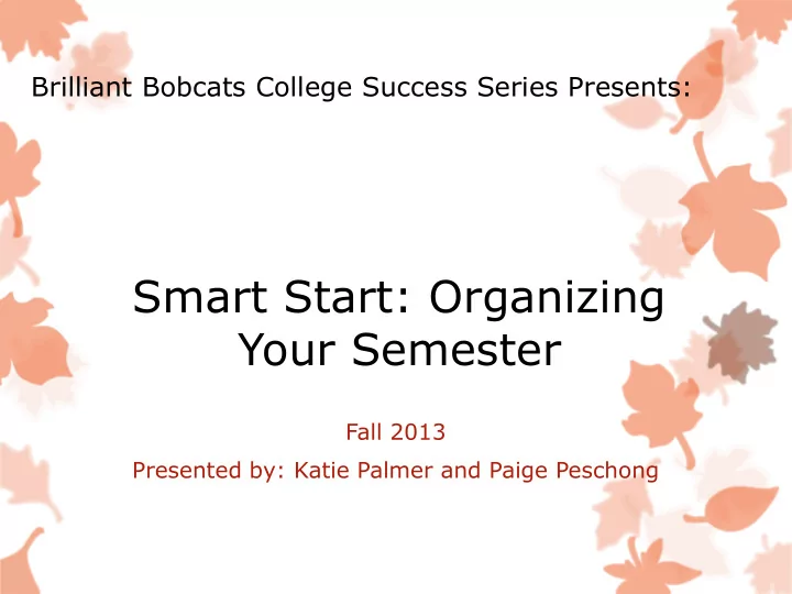 smart start organizing