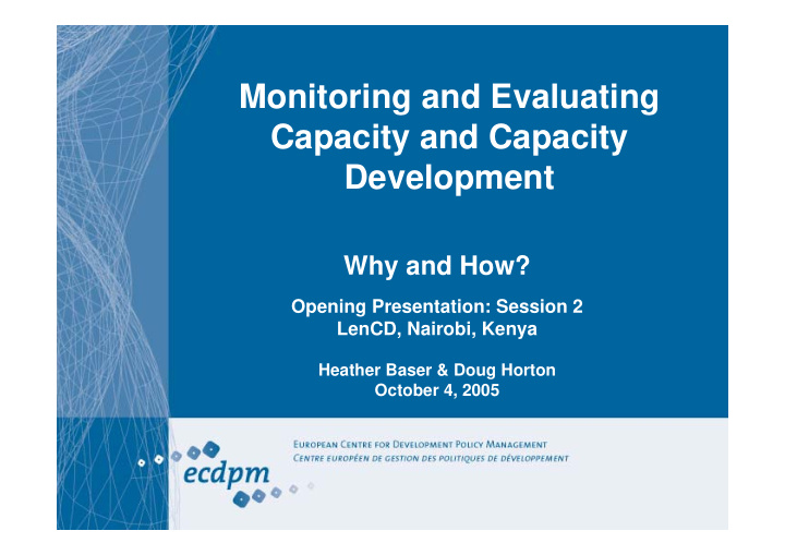 monitoring and evaluating capacity and capacity