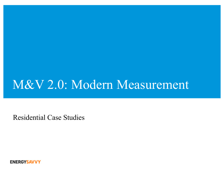 m v 2 0 modern measurement