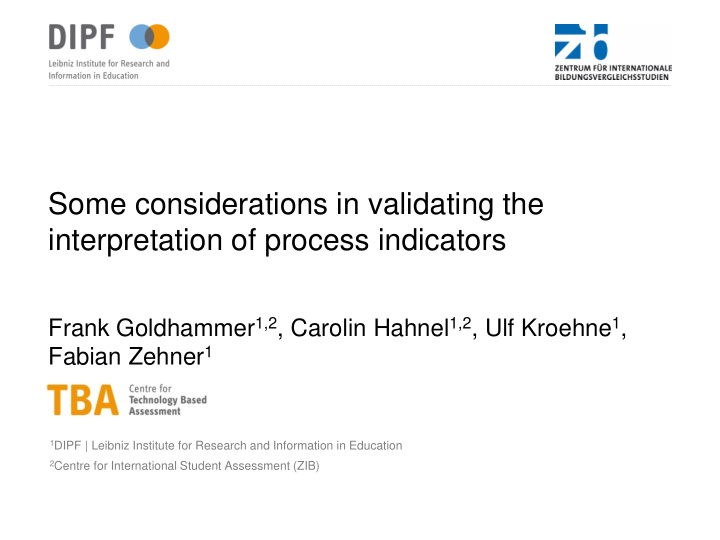 some considerations in validating the interpretation of