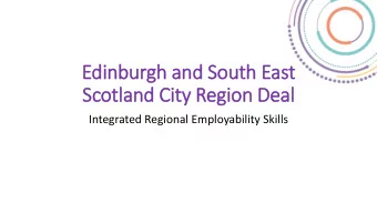 Edinburgh and South East  Scotland Cit  ity Region Deal  Integrated Regional Employability Skills