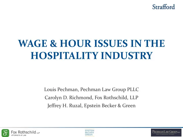 wage hour issues in the hospitality industry