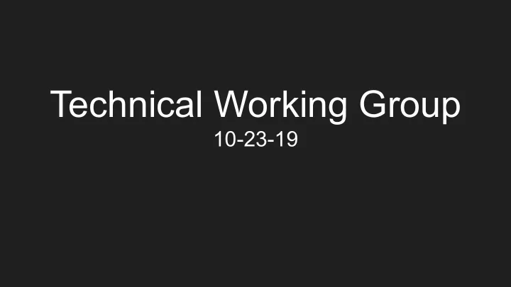 technical working group