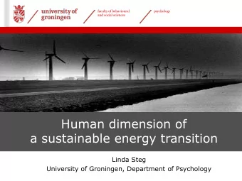 a sustainable energy transition  Linda Steg  University of Groningen, Department of Psychology