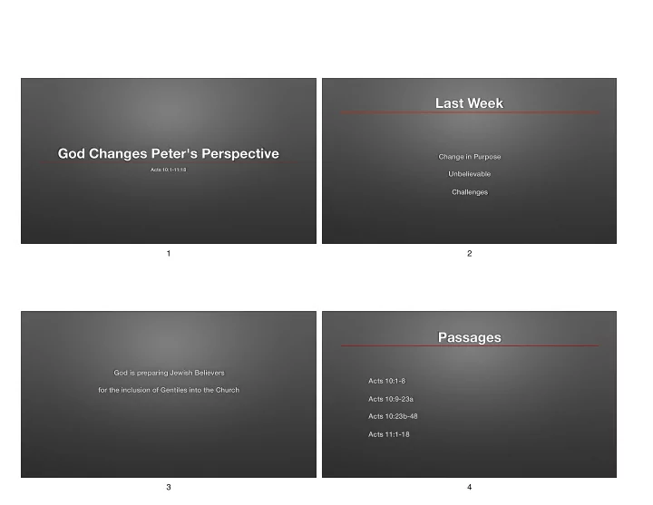last week god changes peter s perspective