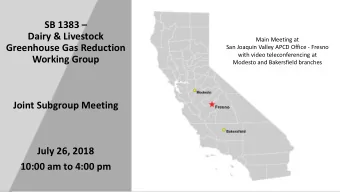 SB 1383   Dairy &amp; Livestock  Main Meeting at  Greenhouse Gas Reduction  San Joaquin Valley