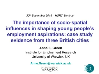influences in shaping young peoples  employment aspirations: case study  evidence from three