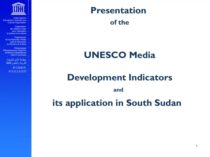 its application in south sudan