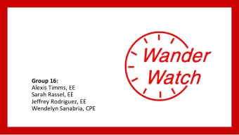 Group 16:  Alexis Timms, EE  Sarah Rassel, EE  Jeffrey Rodriguez, EE  Wendelyn Sanabria, CPE