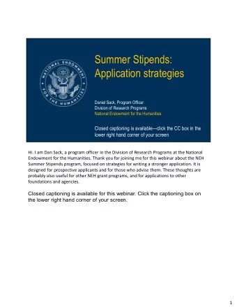 Summer Stipends:  Application strategies  Daniel Sack, Program Officer  Division of Research