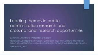 administration research and  cross-national research opportunities  CAROLYN J. HEINRICH, VANDERBILT