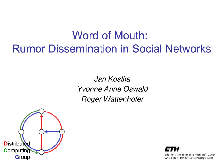 word of mouth rumor dissemination in social networks