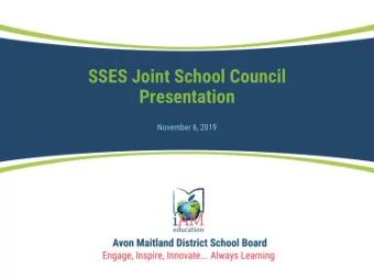 SSES Joint School Council  Presentation  November 6, 2019  Welcome and introductions  Welcome