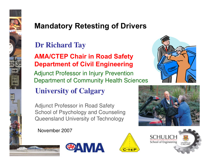 mandatory retesting of drivers dr richard tay