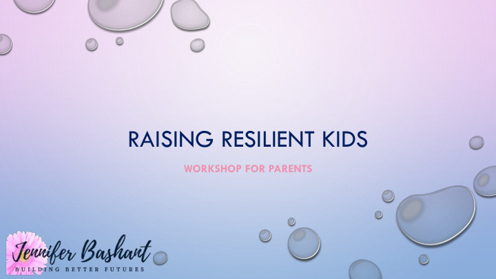 raising resilient kids