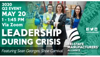 Leading in the Time of COVID-19  Tri-State Manufacturers Alliance  Sean Georges, JD, LLM  May