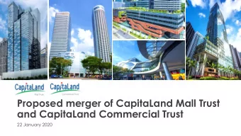 and CapitaLand Commercial Trust  22 January 2020  Important notice (CapitaLand Mall Trust)  NOT FOR