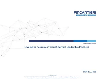 Leveraging Resources Through Servant Leadership Practices  Sept 11, 2018  WARNING NOTICE