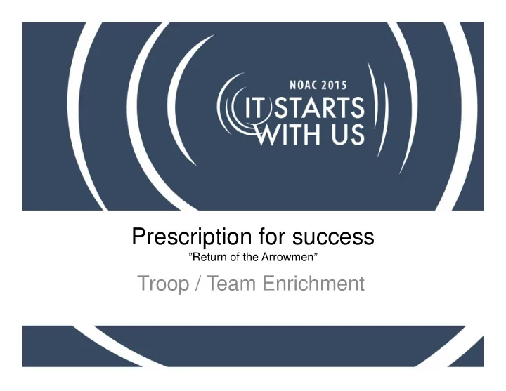 prescription for success