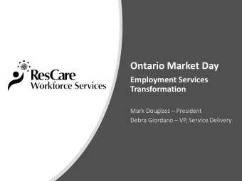 Ontario Market Day  Employment Services  Transformation  Mark Douglass  President  Debra