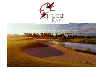 A PERF  ERFECT  T MATCH  TCH FOR  R GOLF  F SUC  UCCESS  SS  CONSULTING |  | DEV  DEVELOPMENT |P