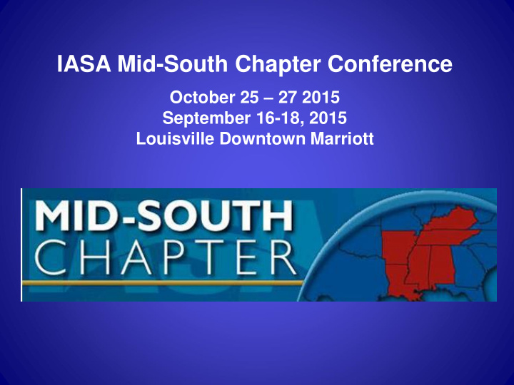iasa mid south chapter conference