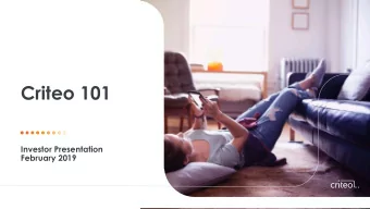 Criteo 101  Investor Presentation  February 2019  1   Safe harbor statement  This presentation
