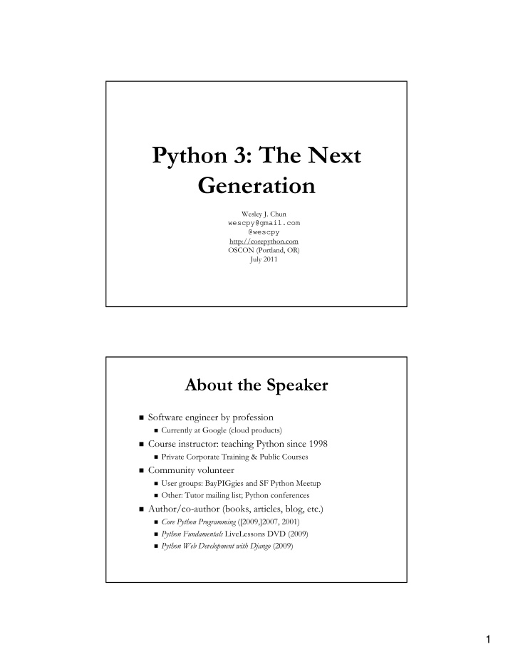 python 3 the next generation