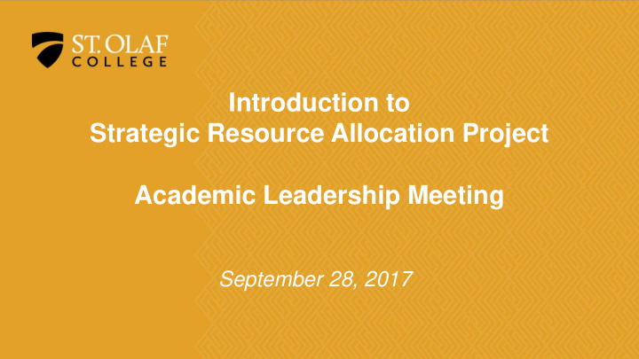 strategic resource allocation project academic leadership
