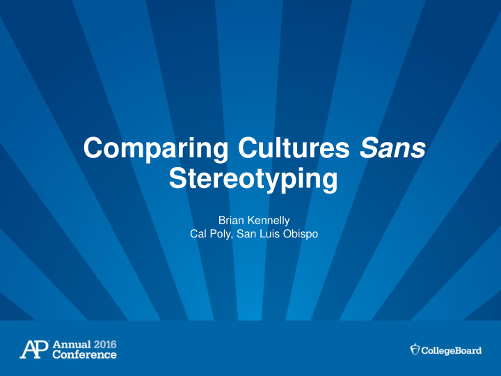 comparing cultures sans stereotyping