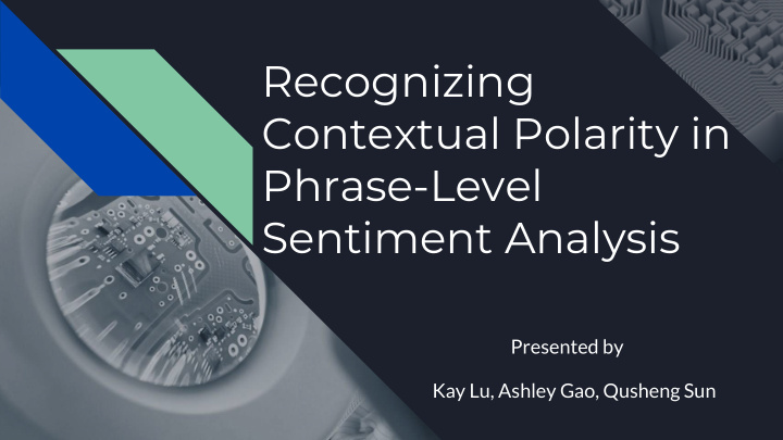 recognizing contextual polarity in phrase level sentiment