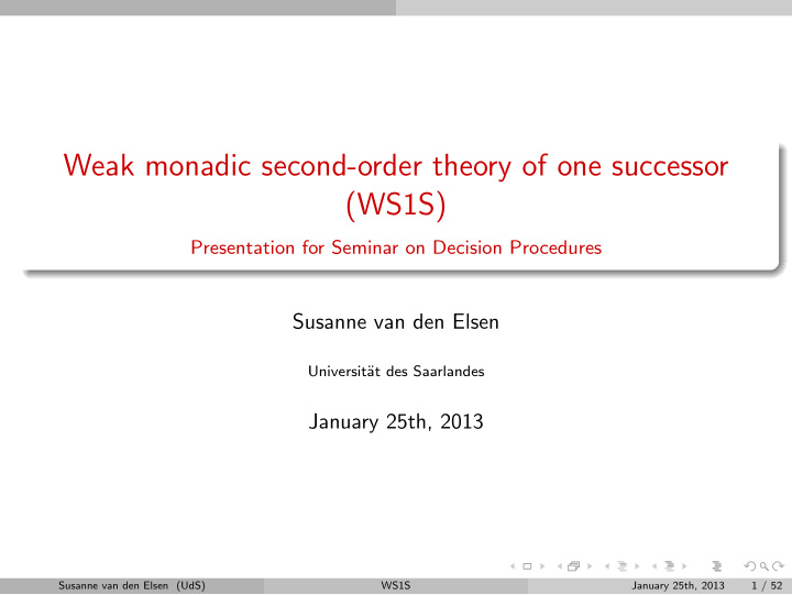 weak monadic second order theory of one successor ws1s