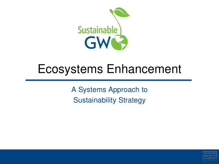 ecosystems enhancement